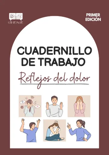 Cuadernillo de Trabajo: Reflejos del dolor